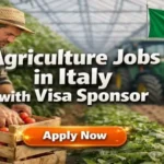 Agriculture Jobs in Italy for Foreigners 2026 – Visa Sponsorship Farm Work