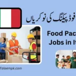 Food Packing Jobs in Italy 2026 – Work Visa & Factory Opportunities